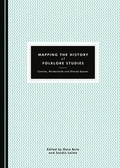 Cover: Mapping the History of Folklore Studies - Cambridge Scholars Publishing