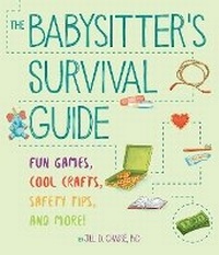 Enlarge image Cover: The Babysitter's Survival Guide - Sterling