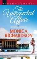 Cover: The Unexpected Affair - Mills & Boon