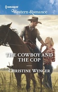 Cover: The Cowboy And The Cop - Mills & Boon
