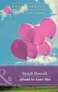 Enlarge image Cover: Afraid To Lose Her - Mills & Boon