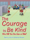 Cover: The Courage to Be Kind - Archway Publishing
