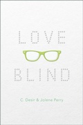 Cover: Love Blind - Simon & Schuster Books for Young Readers