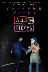 Enlarge image Cover: All in Pieces - Simon & Schuster