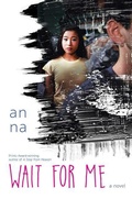 Cover: Wait for Me - Atheneum Books