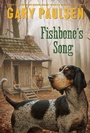Cover: Fishbone's Song - Simon & Schuster
