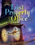 Cover: The Lost Property Office: Volume 1 - Simon & Schuster Books for Young Readers