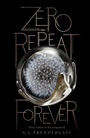 Cover: Zero Repeat Forever, 1 - Simon & Schuster Books for Young Readers