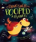 Cover: The Dinosaur That Pooped a Planet! - Aladdin Paperbacks