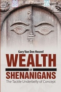 Cover: Wealth of Shenanigans - Lulu Publishing Services