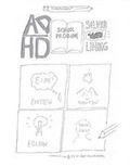 Cover: Adhd/School Problems/the Silver Lining - Bookbaby