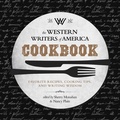 Cover: The Western Writers of America Cookbook - Simon + Schuster LLC
