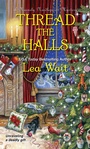 Cover: Thread the Halls - Kensington Publishing