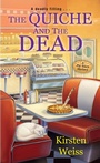 Cover: The Quiche and the Dead - Kensington Publishing
