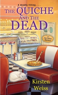 Enlarge image Cover: The Quiche and the Dead - Kensington Publishing