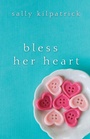 Cover: Bless Her Heart - Kensington Publishing