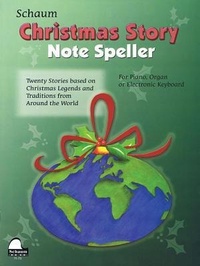Abbildung von: Christmas Story Note Speller: Level 1 Elementary Level - Schaum Publications