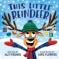 Cover: This Little Reindeer - Little Bee Books