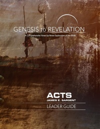 Enlarge image Cover: Genesis to Revelation: Acts Leader Guide - Abingdon Press