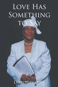 Cover: Love Has Something to Say - Xlibris