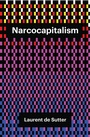 Cover: Narcocapitalism - Wiley