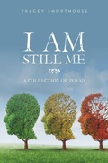 Cover: I Am Still Me - AUTHORHOUSE
