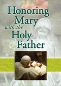Cover: Honoring Mary with the Holy Father - Pauline Books & Media