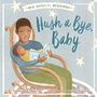 Cover: Hush a Bye, Baby - Simon & Schuster