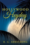 Cover: Hollywood Heyday - iUniverse