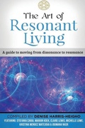 Cover: The Art of Resonant Living - Resonant Living