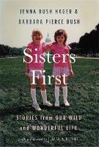 Enlarge image Cover: Sisters First - Grand Central Publishing