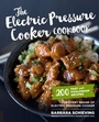 Cover: The Electric Pressure Cooker Cookbook - Harvard Common Press