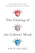 Cover: The Closing of the Liberal Mind - Encounter Books,USA