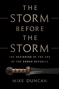Enlarge image Cover: The Storm Before the Storm - PublicAffairs,U.S.