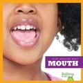 Cover: Mouth - Bullfrog Books