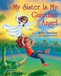Cover: My Sister Is My Guardian Angel - Brown Books Kids