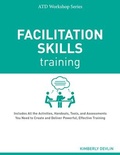 Cover: Facilitation Skills Training - ASTD Press