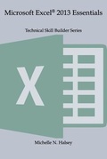 Bild: Microsoft Excel 2013 Essentials - Silver City Publications & Training, L.L.C.