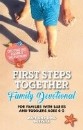 Cover: First Steps Together Family Devotional - ROSE PUBLISHING