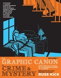 Cover: The Graphic Canon of Crime and Mystery Vol. 1 - Seven Stories Press,U.S.