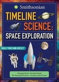 Cover: Timeline Science: Smithsonian Space Exploration - Silver Dolphin Books