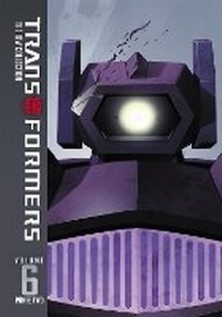 Enlarge image Cover: Transformers: IDW Collection Phase Two Volume 6 - Idea & Design Works