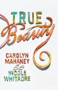 Cover: True Beauty (Pack of 25) - Crossway Books