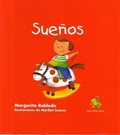 Cover: Sueos / Dreams (Spanish Edition) - Loqueleo