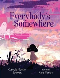 Enlarge image Cover: Everybody's Somewhere - Seagrass Press