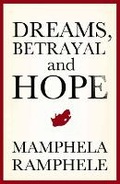 Cover: Dreams, Betrayal and Hope - Zebra Press
