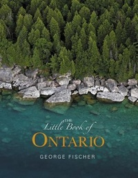 Abbildung von: The Little Book of Ontario - Nimbus Publishing Ltd