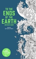 Cover: To the Ends of the Earth and Back Again - Laurence King Publishing