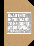 Cover: Read This if You Want to Be Great at Drawing - Laurence King Publishing