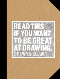 Enlarge image Cover: Read This if You Want to Be Great at Drawing - Laurence King Publishing